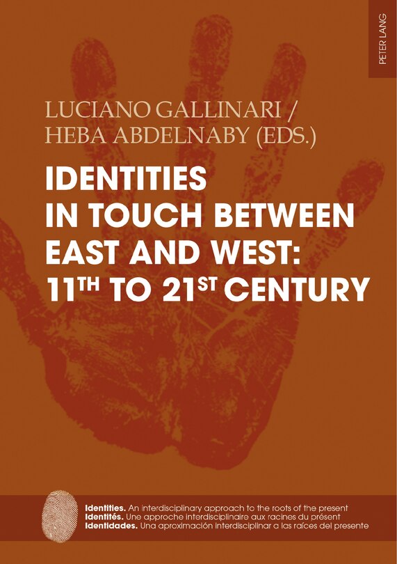 Front cover_Identities in touch between East and West: 11th to 21st century