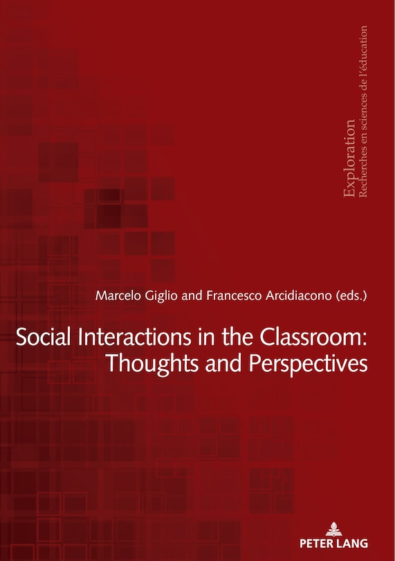 Front cover_Social Interactions in the Classroom: Thoughts and Perspectives