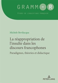 Front cover_La r�appropriation de l'insulte dans les discours francophones