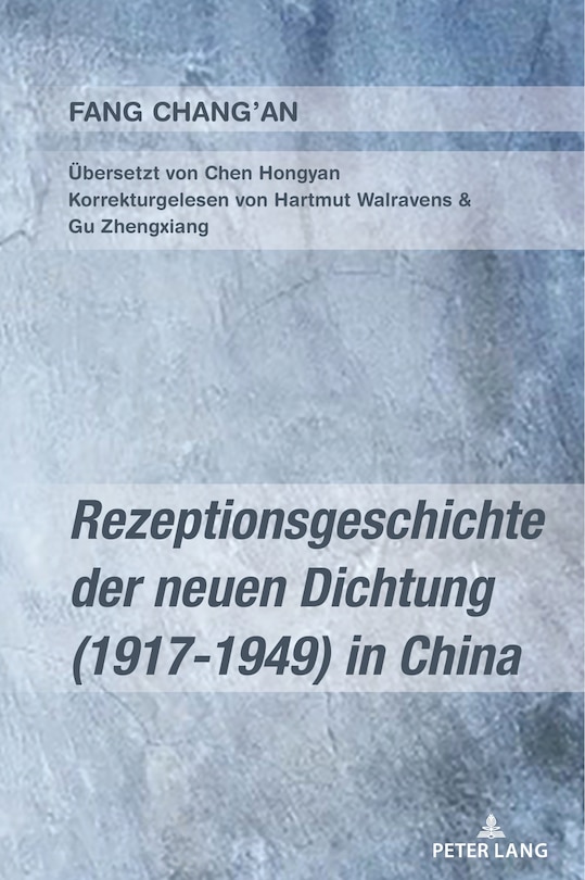 Front cover_Rezeptionsgeschichte der neuen Dichtung (1917-1949) in China