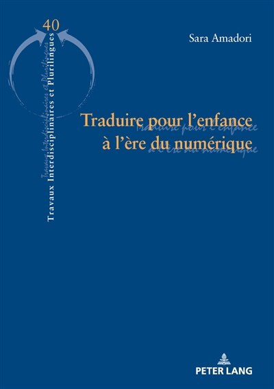 Front cover_Traduire pour l'enfance &agrave; l'&egrave;re du num&eacute;rique