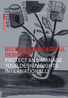 Couverture_Become a Successful Designer – Protect and Manage Your Design Rights Internationally