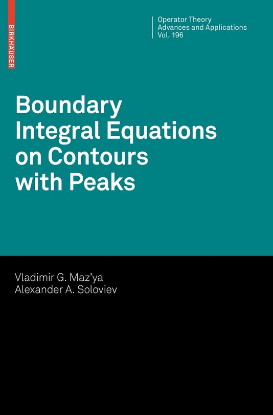 Front cover_Boundary Integral Equations on Contours with Peaks