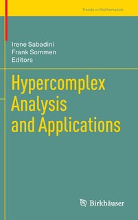 Hypercomplex Analysis and Applications image number 0