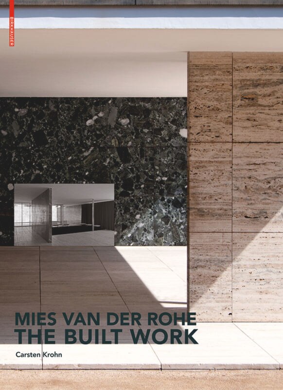 Front cover_Mies van der Rohe – The Built Work