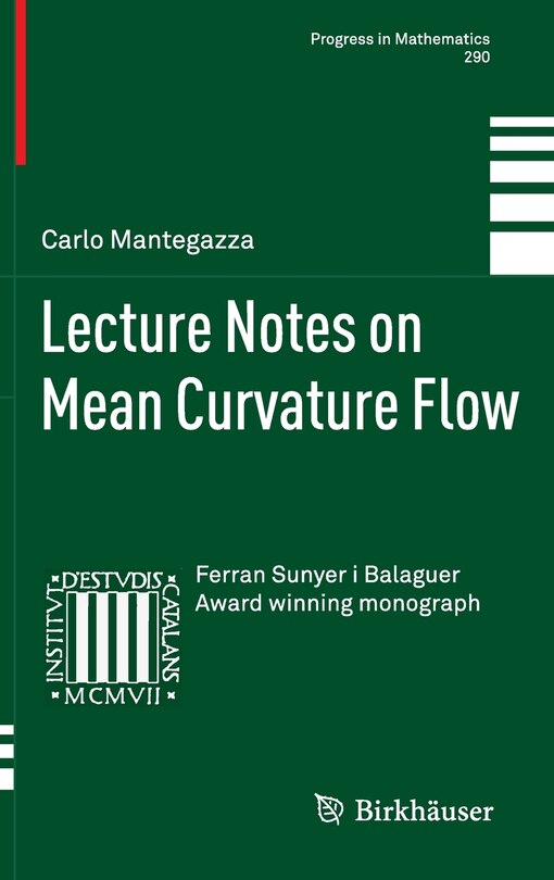 Front cover_Lecture Notes on Mean Curvature Flow