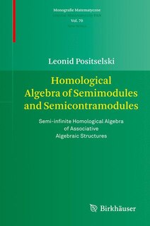 Front cover_Homological Algebra of Semimodules and Semicontramodules