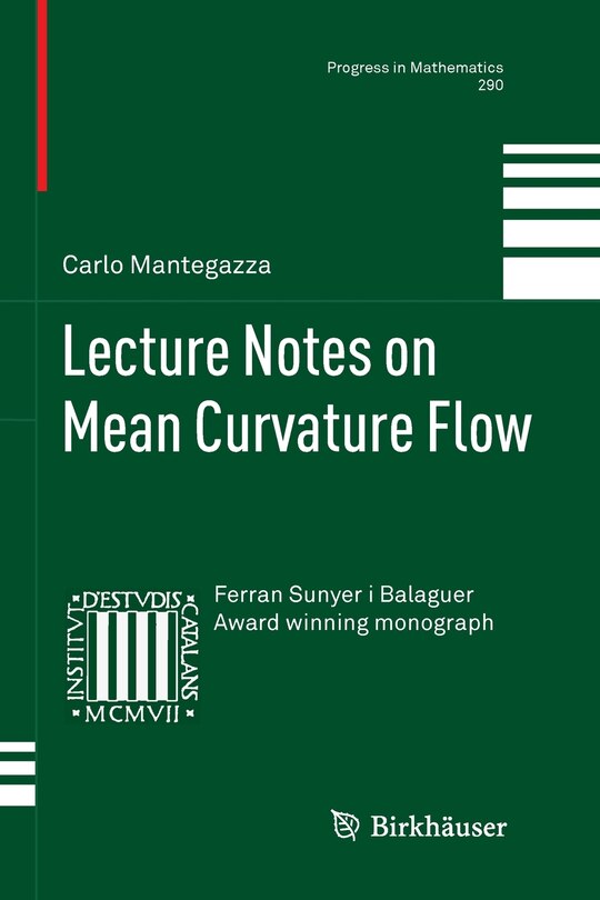 Front cover_Lecture Notes on Mean Curvature Flow