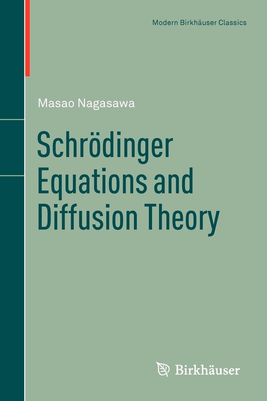 Couverture_Schrodinger Equations And Diffusion Theory