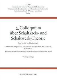 2. Colloquium Über Schaltkreis- und Schaltwerk-Theorie