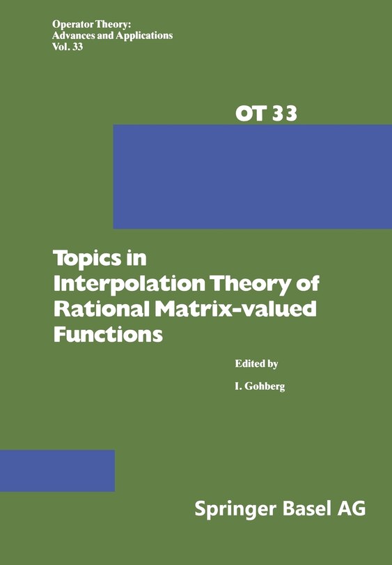 Couverture_Topics in Interpolation Theory of Rational Matrix-valued Functions