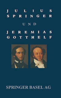 Couverture_Julius Springer und Jeremias Gotthelf