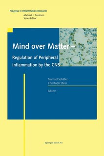 Front cover_Mind over Matter - Regulation of Peripheral Inflammation by the CNS