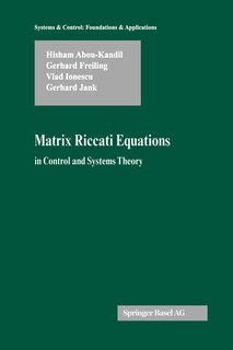 Front cover_Matrix Riccati Equations in Control and Systems Theory