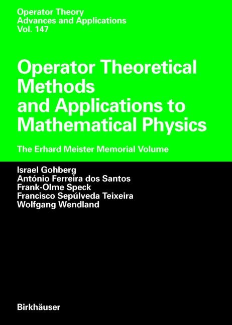 Front cover_Operator Theoretical Methods and Applications to Mathematical Physics