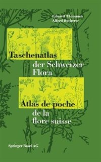 Front cover_Taschenatlas der Schweizer Flora Atlas de poche de la flore suisse
