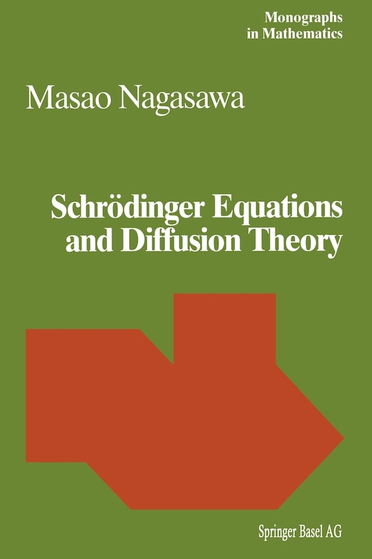 Front cover_Schrödinger Equations and Diffusion Theory