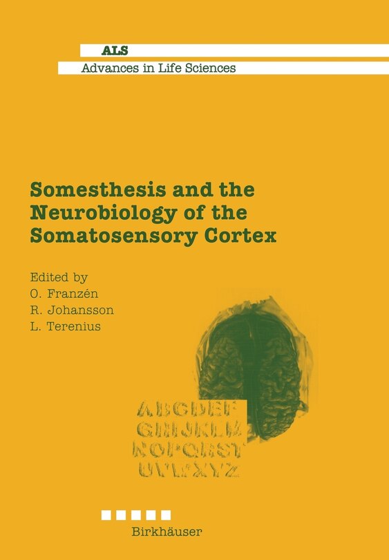 Couverture_Somesthesis and the Neurobiology of the Somatosensory Cortex
