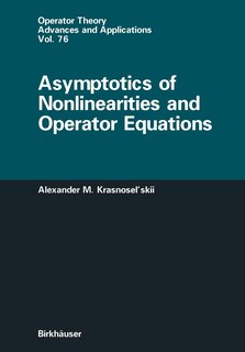 Front cover_Asymptotics of Nonlinearities and Operator Equations