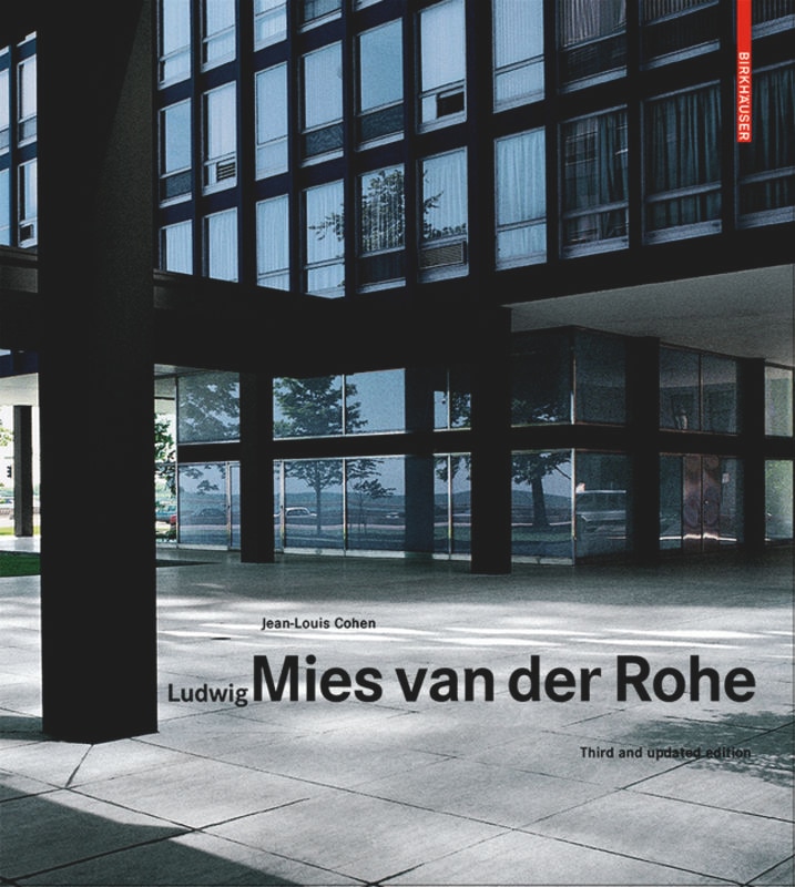 Ludwig Mies Van Der Rohe: Third And Updated Edition