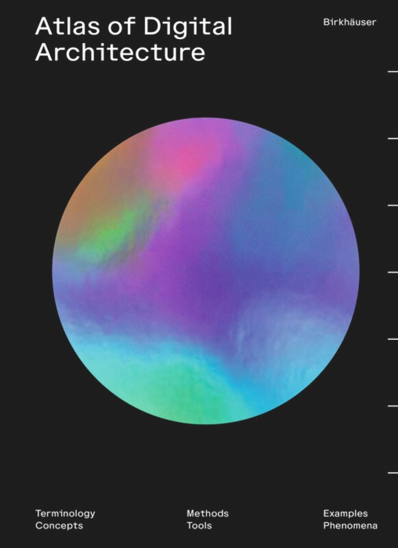 Couverture_Atlas Of Digital Architecture