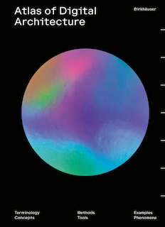 Couverture_Atlas Of Digital Architecture