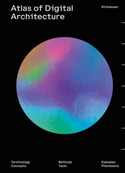 Couverture_Atlas Of Digital Architecture