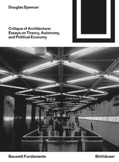 Couverture_Critique Of Architecture