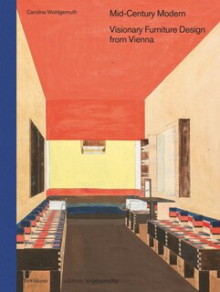 Couverture_Mid-Century Modern – Visionary Furniture Design from Vienna