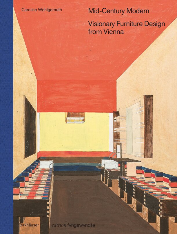 Couverture_Mid-Century Modern – Visionary Furniture Design from Vienna