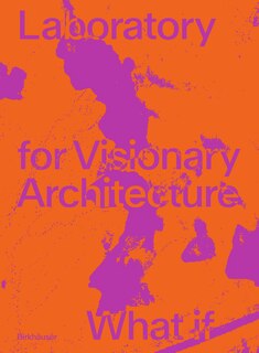 Front cover_LAVA Laboratory for Visionary Architecture