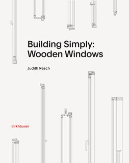 Front cover_Building Simply: Wooden Windows