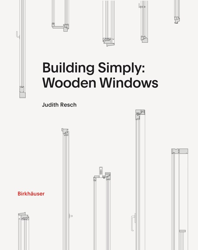 Front cover_Building Simply: Wooden Windows
