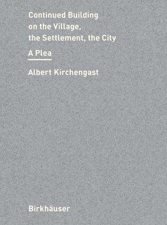 Couverture_Continued Building on City, Settlement, Village