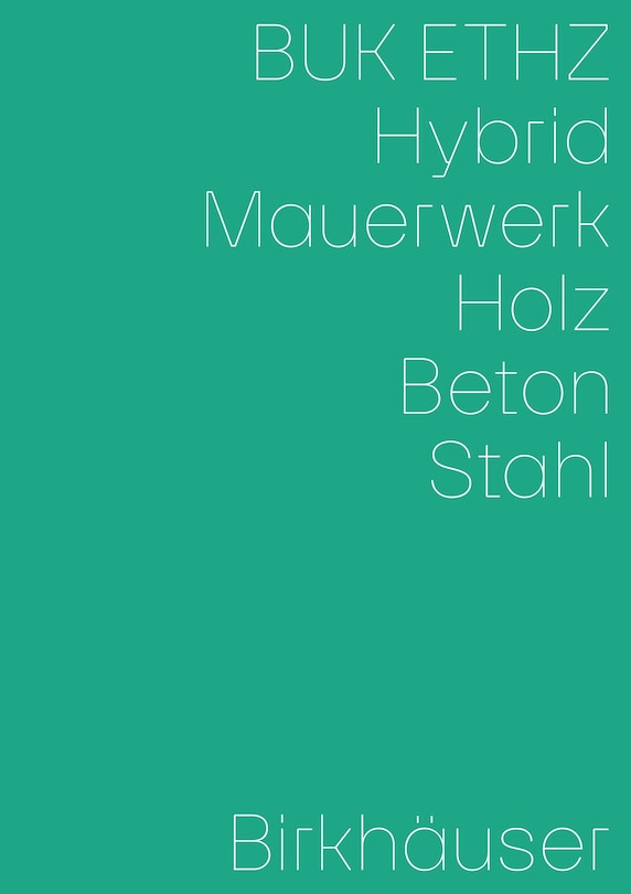 Front cover_Hybrid, Mauerwerk, Beton, Holz, Stahl