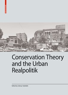 Couverture_Conservation theory and the urban realpolitik