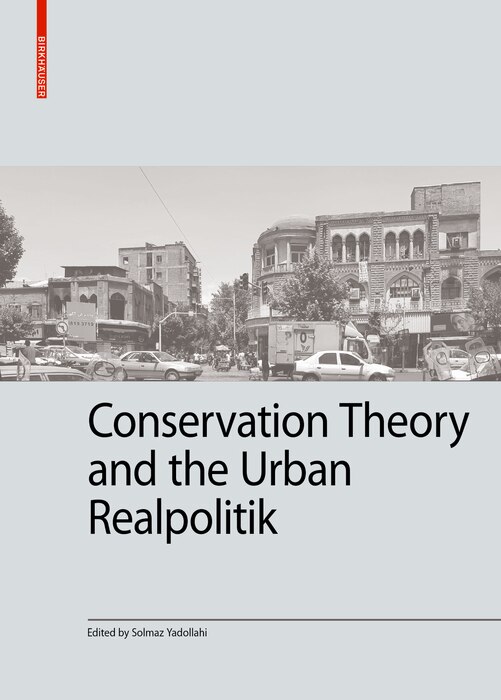 Couverture_Conservation theory and the urban realpolitik
