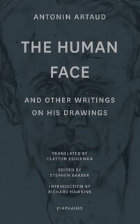 Front cover_“The Human Face” and Other Writings on His Drawings