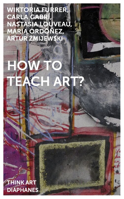 Front cover_How to Teach Art?