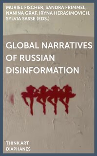 Front cover_Global Narratives of Russian Disinformation