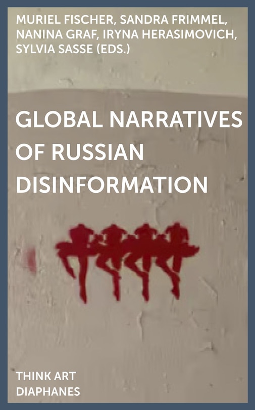 Front cover_Global Narratives of Russian Disinformation