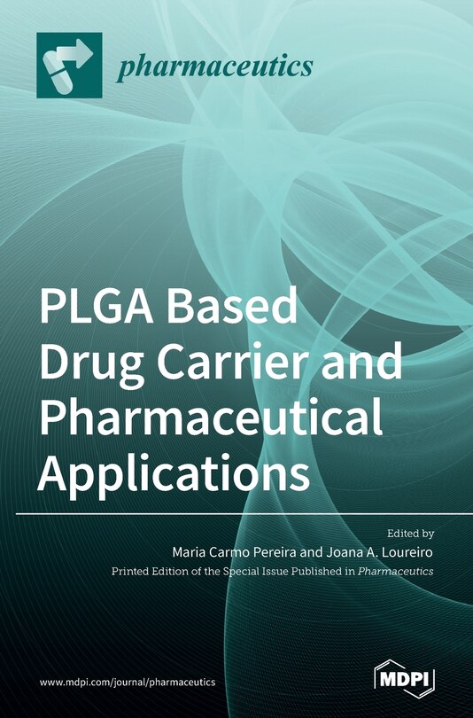 Couverture_Plga Based Drug Carrier And Pharmaceutical Applications