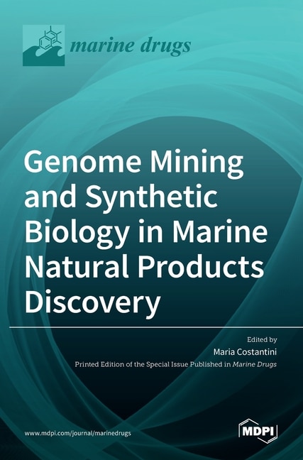 Front cover_Genome Mining And Synthetic Biology In Marine Natural Products Discovery