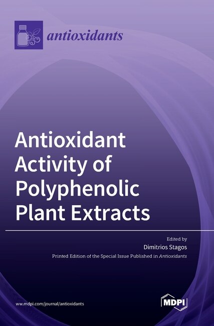 Front cover_Antioxidant Activity Of Polyphenolic Plant Extracts