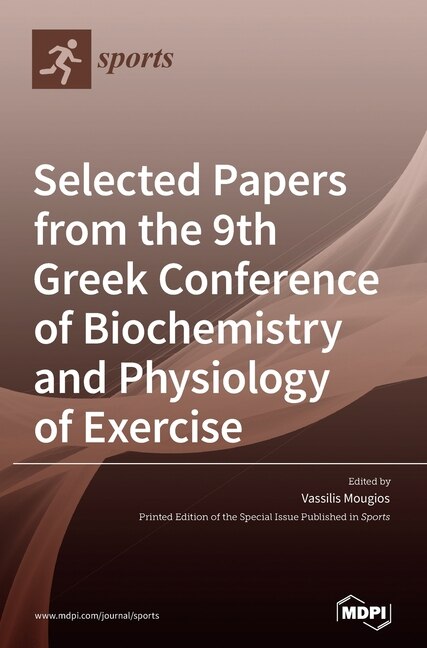 Couverture_Selected Papers from the 9th Greek Conference of Biochemistry and Physiology of Exercise