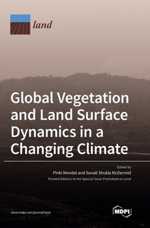 Couverture_Global Vegetation and Land Surface Dynamics in a Changing Climate