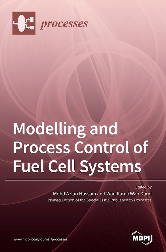Couverture_Modelling and Process Control of Fuel Cell Systems