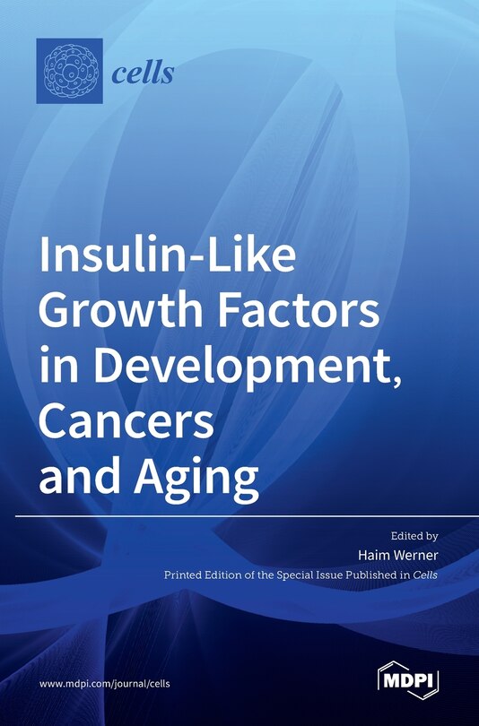 Couverture_Insulin-like Growth Factors In Development, Cancers And Aging