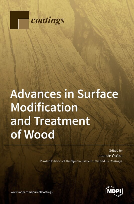 Front cover_Advances in Surface Modification and Treatment of Wood
