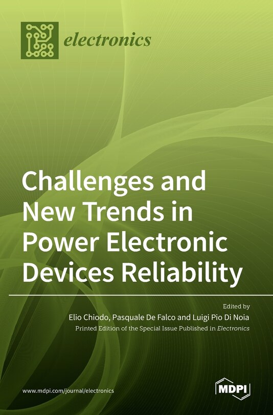 Couverture_Challenges and New Trends in Power Electronic Devices Reliability